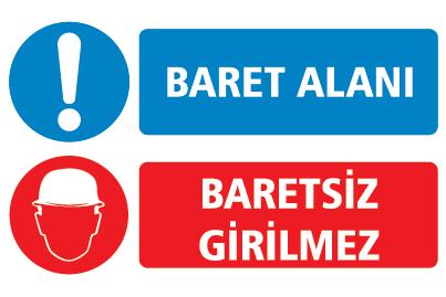 BARET ALANI BARETSİZ GİRİLMEZ 25 X 35 cm - Dekota (Forex) 3 mm