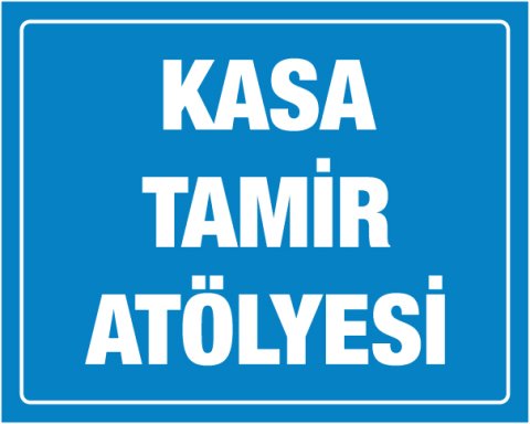 KASA TAMİR ATÖLYESİ