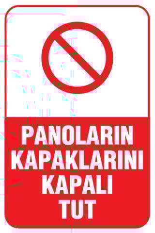 PANOLARIN KAPAKLARINI KAPALI TUT