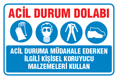 ACİL DURUM DOLABI
