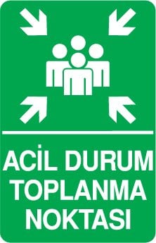 ACİL DURUM TOPLANMA NOKTASI