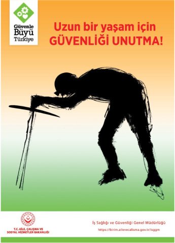UZUN BİR YAŞAM İÇİN GÜVENLİĞİ UNUTMA