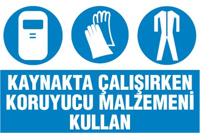 KAYNAKTA ÇALIŞIRKEN KORUYUCU MALZEMENİ KULLAN