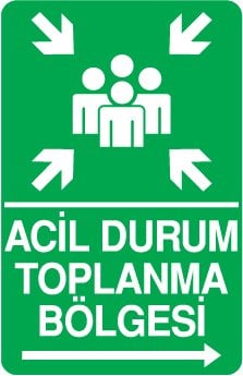 ACİL DURUM TOPLANMA BÖLGESİ