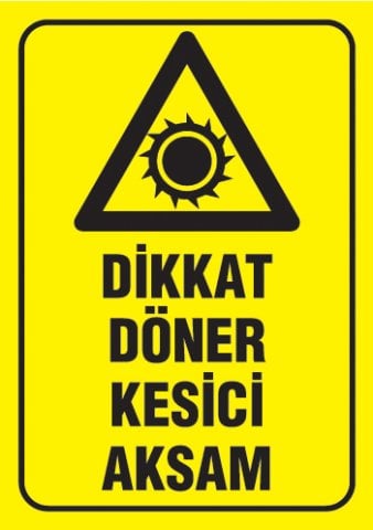 DİKKAT DÖNER KESİCİ AKSAM