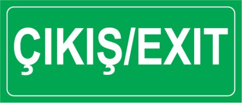 ÇIKIŞ/EXIT