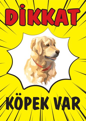 DİKKAT KÖPEK VAR