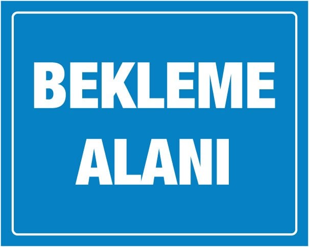 BEKLEME ALANI