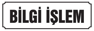 BİLGİ İŞLEM