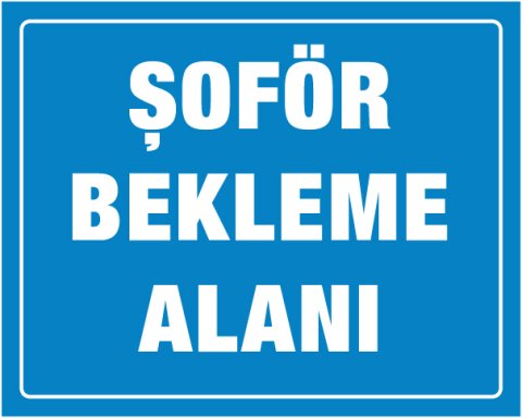 ŞOFÖR BEKLEME ALANI