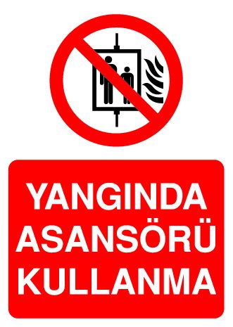 YANGINDA ASANSÖRÜ KULLANMA