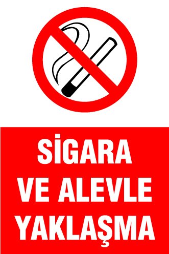 SİGARA VE ALEVLE YAKLAŞMA
