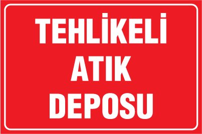 TEHLİKELİ ATIK DEPOSU