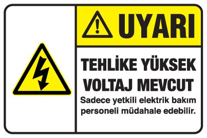 TEHLİKE YÜKSEK VOLTAJ MEVCUT