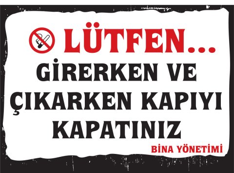 KAPIYI KAPATINIZ