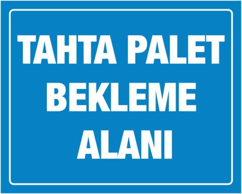 TAHTA PALET BEKLEME ALANI