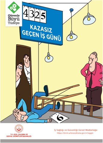 KAZASIZ GEÇEN İŞ GÜNÜ