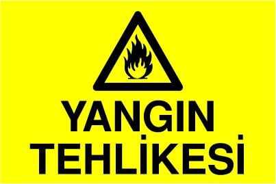 YANGIN TEHLİKESİ