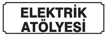 ELEKTRİK ATÖLYESİ