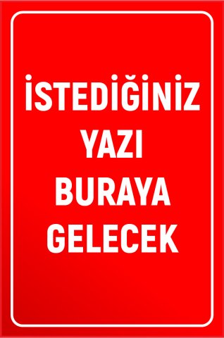 KIRMIZI ZEMİN BEYAZ YAZI