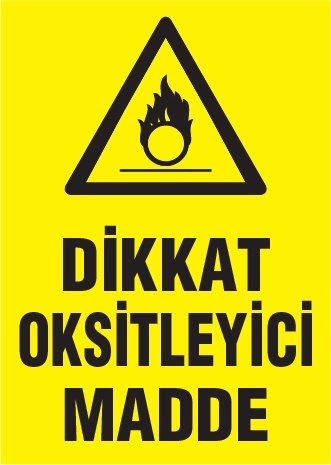 DİKKAT OKSİTLEYİCİ MADDE
