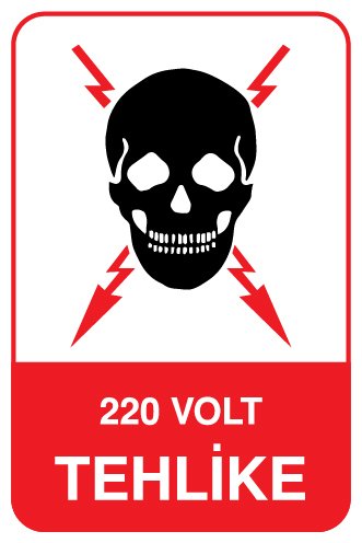 220 VOLT TEHLİKE