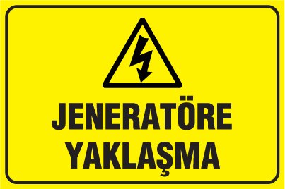 JENERATÖRE YAKLAŞMA