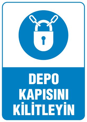 DEPO KAPISINI KİLİTLEYİN