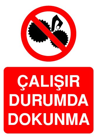 ÇALIŞIR DURUMDA DOKUNMA