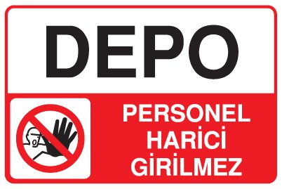 DEPO PERSONEL HARİCİ GİRİLMEZ