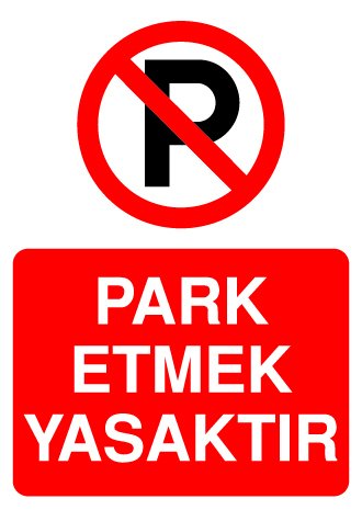 PARK ETMEK YASAKTIR