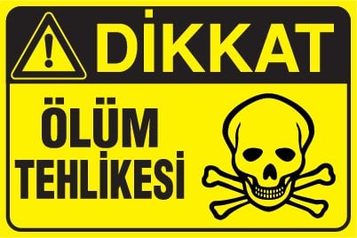 ÖLÜM TEHLİKESİ