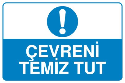 ÇEVRENİ TEMİZ TUT