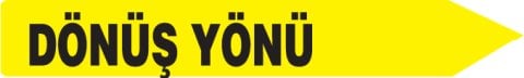 DÖNÜŞ YÖNÜ OK