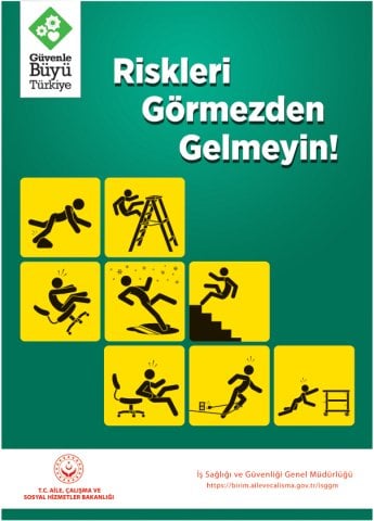 RİSKLERİ GÖRMEZDEN GELMEYİN