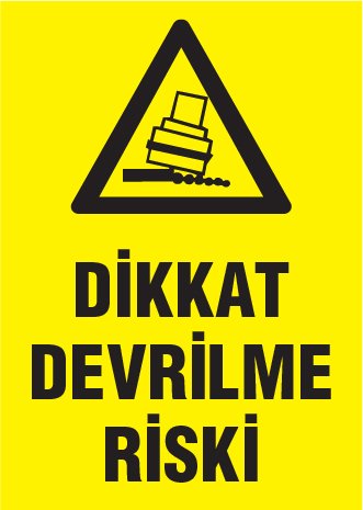 DİKKAT DEVRİLME RİSKİ