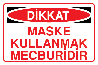MASKE TAKMAK MECBURİDİR
