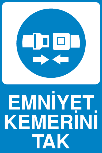 EMNİYET KEMERİNİ TAK