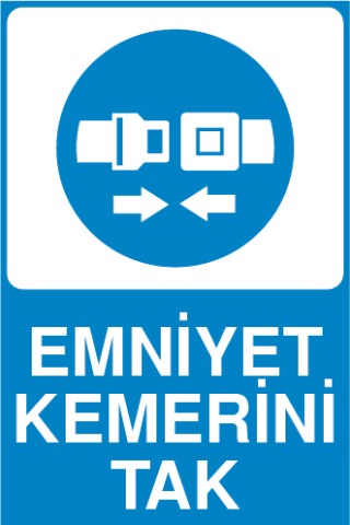 EMNİYET KEMERİNİ TAK