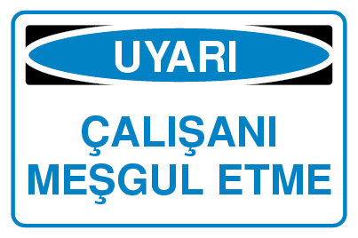 ÇALIŞANI MEŞGUL ETME