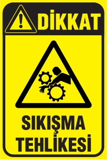 SIKIŞMA TEHLİKESİ
