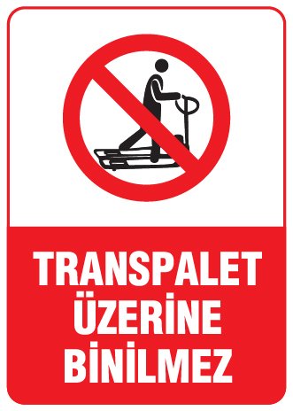 TRANSPALET ÜZERİNE BİNİLMEZ
