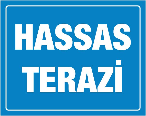 HASSAS TERAZİ