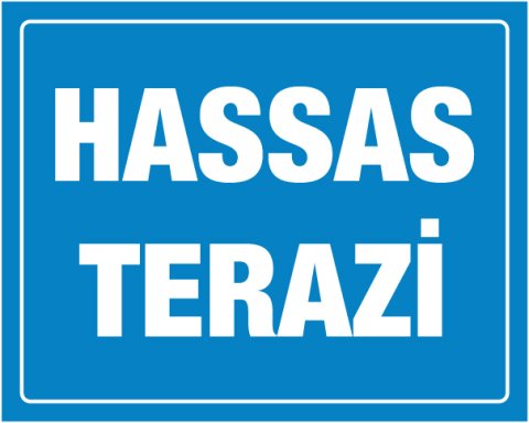 HASSAS TERAZİ