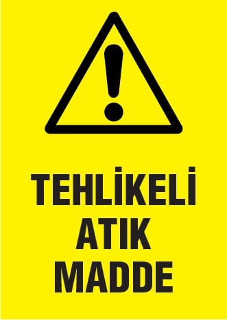 TEHLİKELİ ATIK MADDE