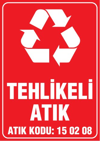 TEHLİKELİ ATIK