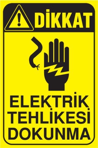 ELEKTRİK TEHLİKESİ DOKUNMA
