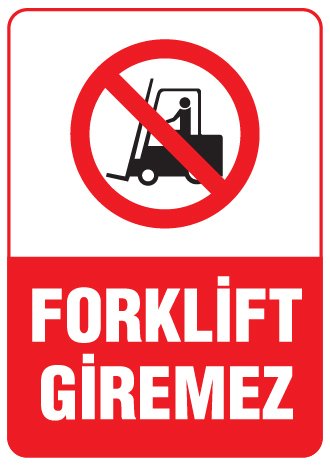 FORKLİFT GİREMEZ