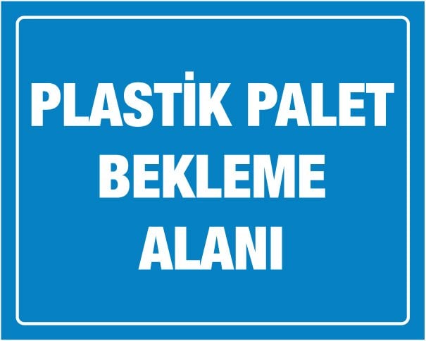 PLASTİK PALET BEKLEME ALANI