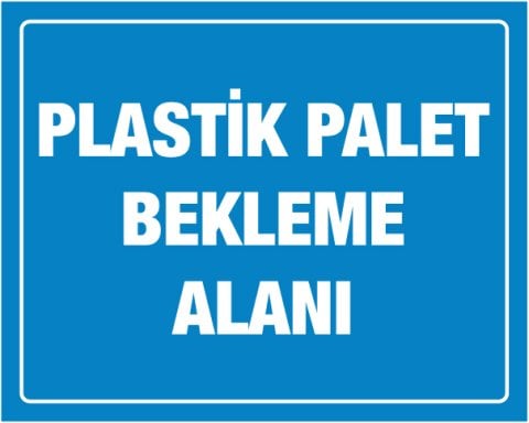 PLASTİK PALET BEKLEME ALANI